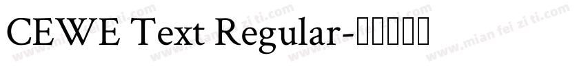 CEWE Text Regular字体转换